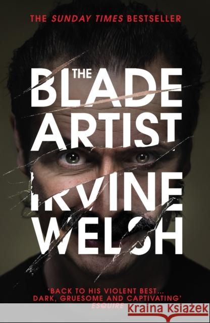 The Blade Artist Welsh Irvine 9781784700553