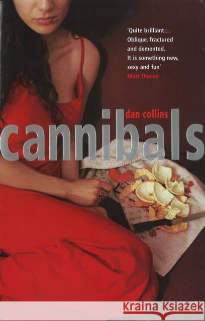 Cannibals Dan Collins 9781784702144 Vintage Publishing