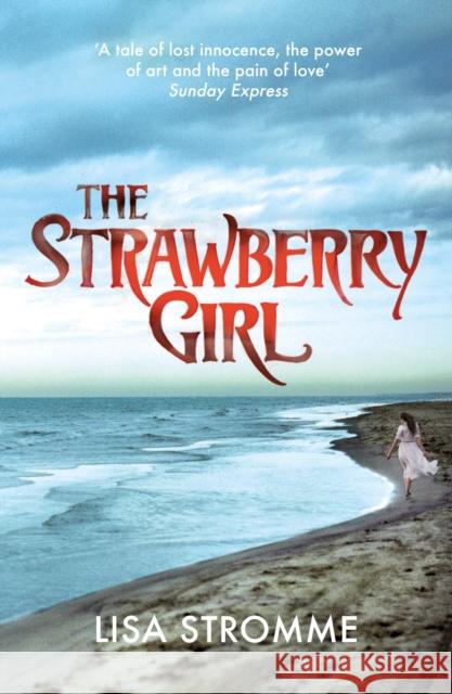 The Strawberry Girl Stromme Lisa 9781784702175