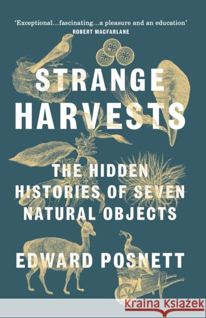 Strange Harvests Posnett, Edward 9781784703028 Vintage