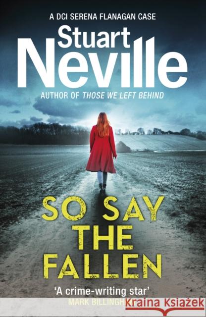 So Say the Fallen Neville, Stuart 9781784703035