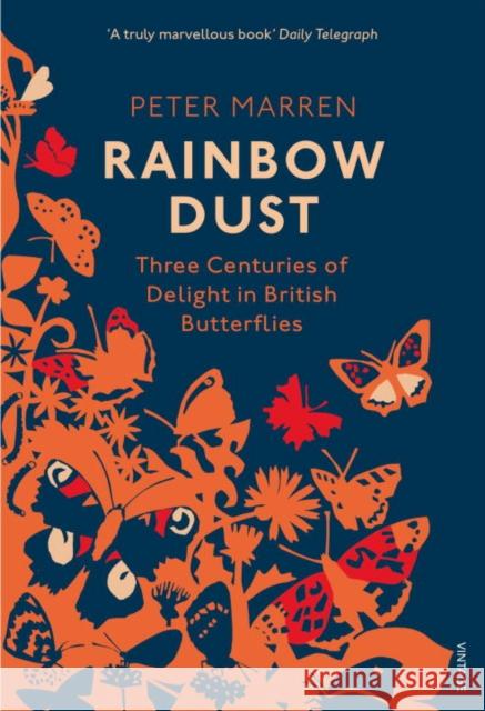 Rainbow Dust Peter Marren 9781784703189