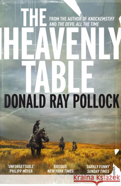 The Heavenly Table Pollock, Donald Ray 9781784703240