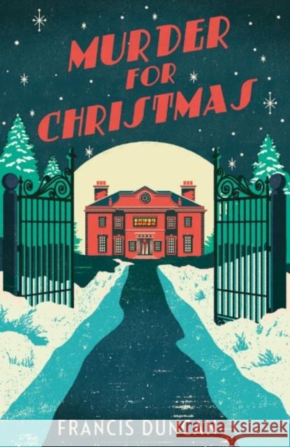 Murder for Christmas Francis Duncan 9781784703455 VINTAGE