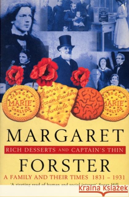 Rich Desserts And Captain's Thin Margaret Forster 9781784705541