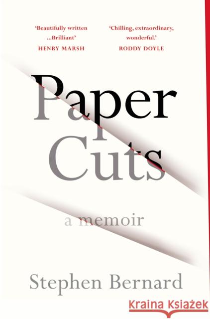 Paper Cuts: A Memoir Stephen Bernard 9781784707040