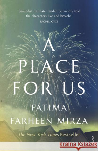 A Place for Us Mirza, Fatima Farheen 9781784707668 Vintage Publishing