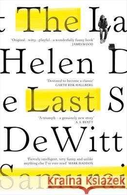 The Last Samurai Helen DeWitt 9781784707965 Vintage Publishing