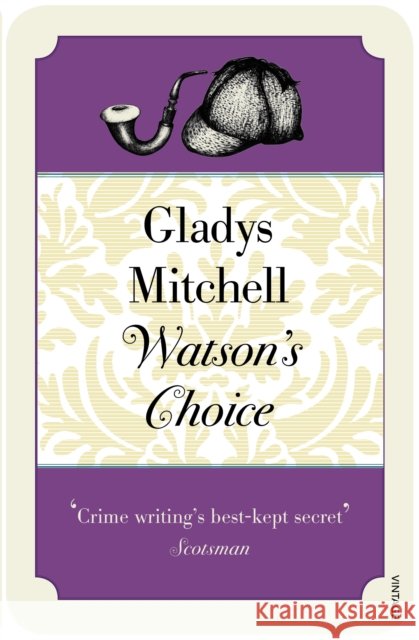 Watson's Choice  Mitchell, Gladys 9781784708689