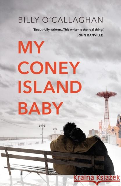 My Coney Island Baby O'Callaghan, Billy 9781784708764 Vintage