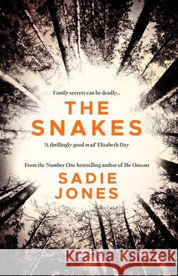 The Snakes Sadie Jones 9781784708825