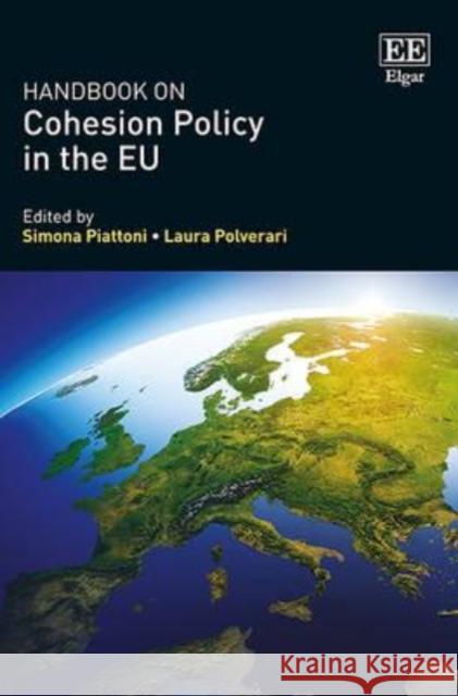 Handbook on Cohesion Policy in the EU Simona Piattoni Laura Polverari  9781784715663