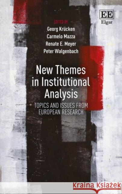 New Themes in Institutional Analysis  9781784716868 