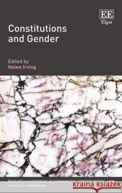 Constitutions and Gender Helen Irving   9781784716950 Edward Elgar Publishing Ltd