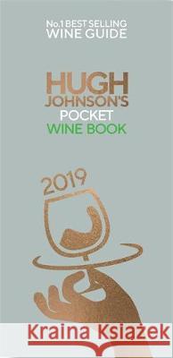 Hugh Johnson's Pocket Wine Book 2019 Johnson, Hugh 9781784724825