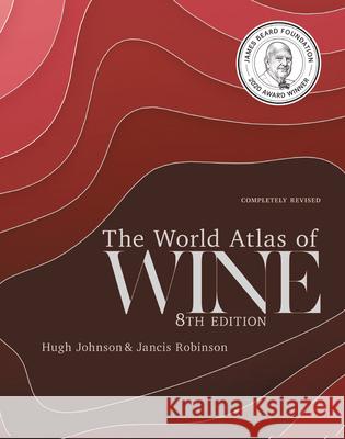 The World Atlas of Wine 8th Edition Robinson, Jancis 9781784726188 Mitchell Beazley