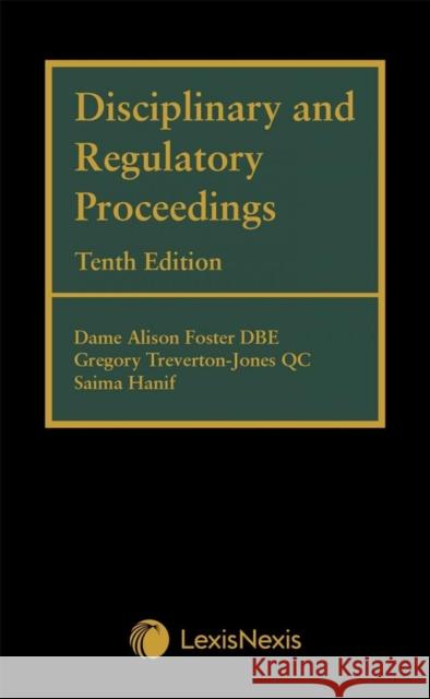 Disciplinary and Regulatory Proceedings Saima (39 Essex Chambers) Hanif 9781784734282 LexisNexis UK