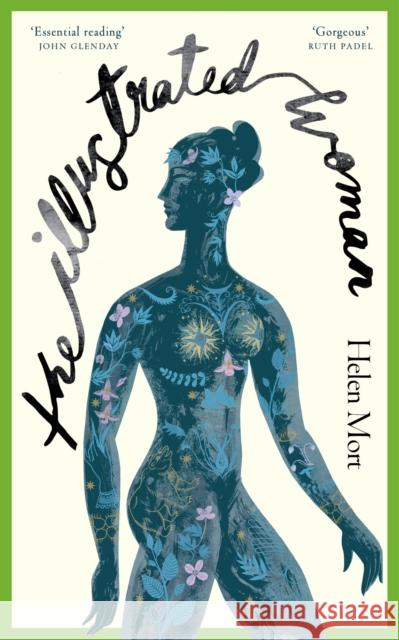 The Illustrated Woman Helen Mort 9781784743222
