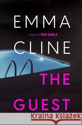 The Guest Emma Cline 9781784743734 Vintage Publishing