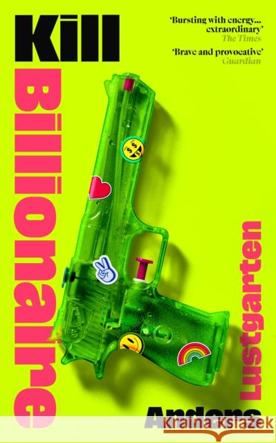 Kill Billionaire Anders Lustgarten 9781784746391 Vintage Publishing