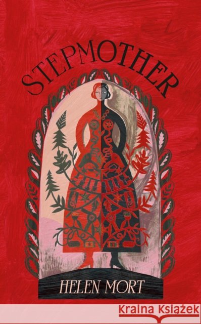 Stepmother Helen Mort 9781784746445