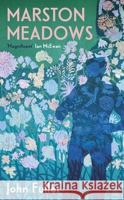 Marston Meadows John Fuller 9781784746544