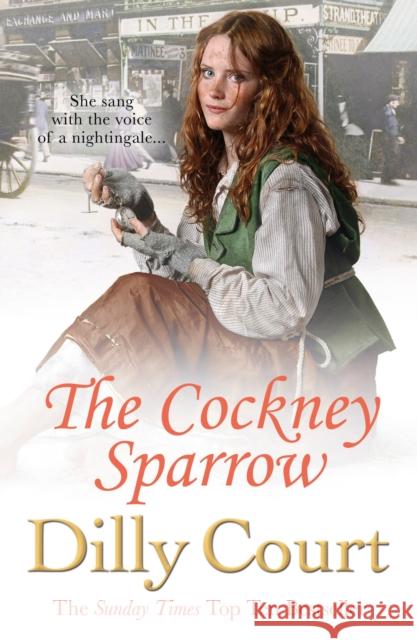 Cockney Sparrow Dilly Court 9781784752552