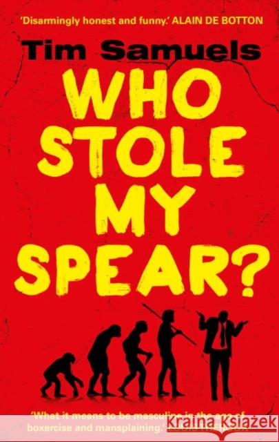 Who Stole My Spear? Tim Samuels 9781784753368 Random House UK