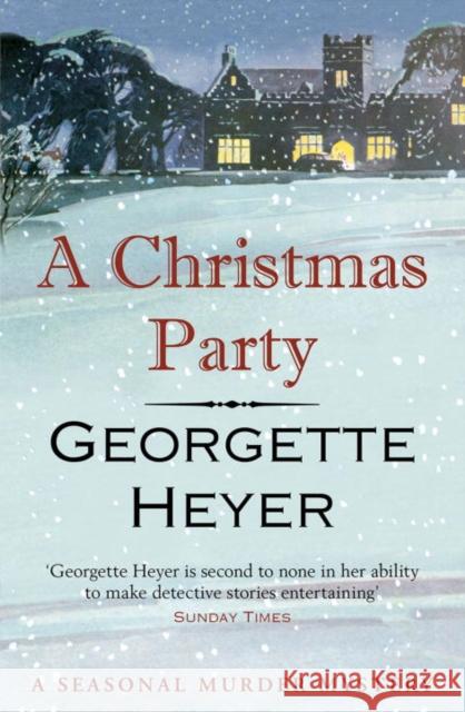 A Christmas Party Georgette Heyer 9781784754686