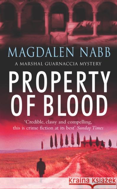 Property Of Blood Nabb, Magdalen 9781784755461