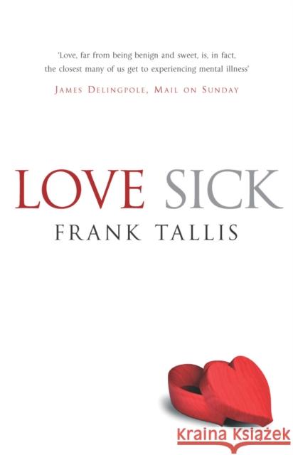 Love Sick  Tallis, Frank 9781784755669