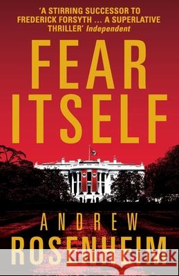 Fear Itself  Rosenheim, Andrew 9781784756697