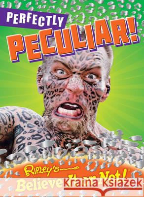 Ripley's Perfectly Peculiar  Ripley, Robert Leroy 9781784757212 