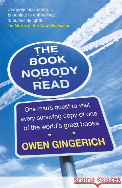 The Book Nobody Read Owen Gingerich 9781784757601