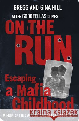 On The Run  Hall, Gina|||Hill, Gregg 9781784759490 