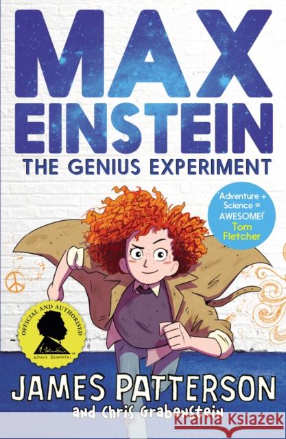 Max Einstein: The Genius Experiment Patterson James 9781784759827