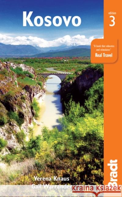 Kosovo Gail Warrander Verena Knaus 9781784770587 Bradt Travel Guides