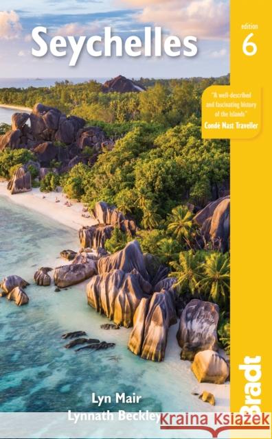 Seychelles Lyn Mair Lynnath Beckley 9781784775780 Bradt Travel Guides