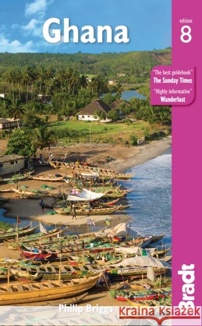 Ghana Philip Briggs 9781784776282 Bradt Travel Guides