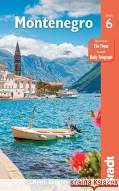 Montenegro Norm Longley Annalisa Rellie 9781784776350 Bradt Travel Guides