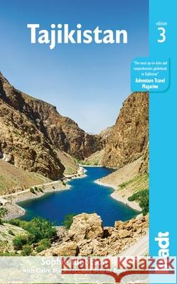 Tajikistan Sophie Ibbotson Claire Blackmore Behruz Boev 9781784776541 Bradt Travel Guides