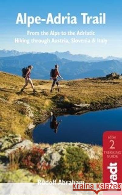 Alpe-Adria Trail Rudolf Abraham 9781784776718