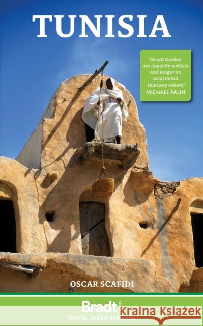 Tunisia Oscar Scafidi 9781784777517 Bradt Travel Guides