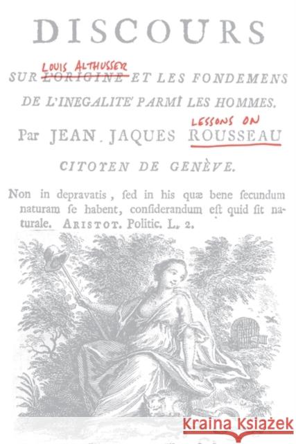 Lessons on Rousseau Louis Althusser 9781784785574 Verso