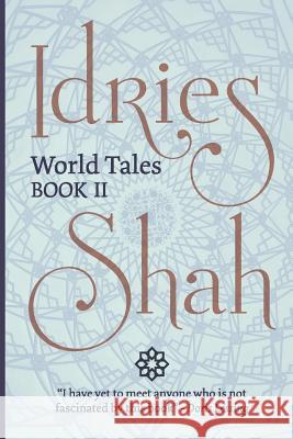 World Tales (Pocket Edition): Book II Idries Shah 9781784792954 Isf Publishing