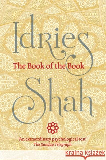 The Book of the Book Idries Shah 9781784798543 ISF Publishing