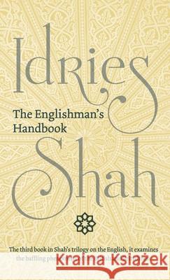 The Englishman's Handbook Idries Shah 9781784798659 ISF Publishing
