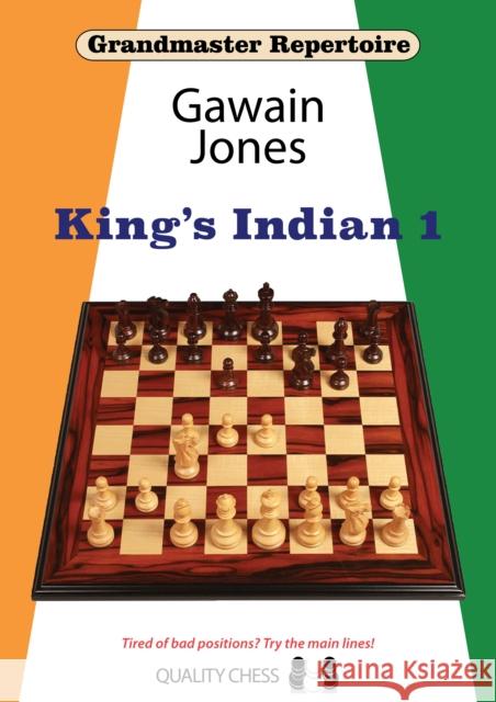 King’s Indian 1 Gawain Jones 9781784831738 Quality Chess UK LLP