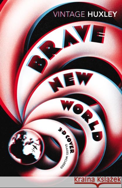Brave New World: Special 3D Edition Aldous Huxley 9781784870140