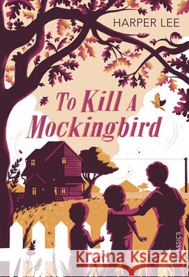 To Kill a Mockingbird Lee Harper 9781784870799 Vintage Publishing